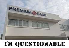 We are CIC Ltd (Premium Bank) Ghana and we're questionable.
